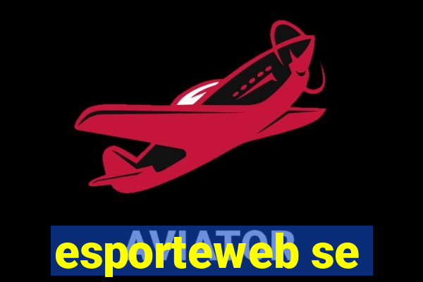 esporteweb se